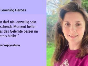 Wie Ekaterina Vopiashina Verspieltheit und Herz ins E-Learning-Design bringt