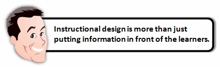 The Rapid E-Learning Blog - Instructional design is more than just putting information in front of the learners.