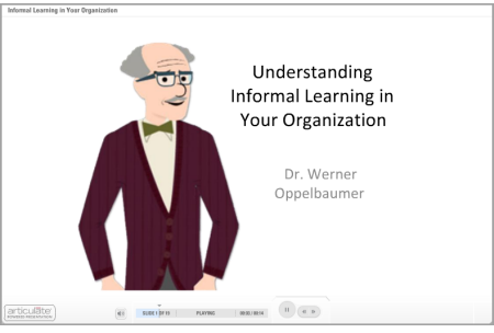 The Rapid E-Learning Blog - Dr. Werner's presentation on informal learning