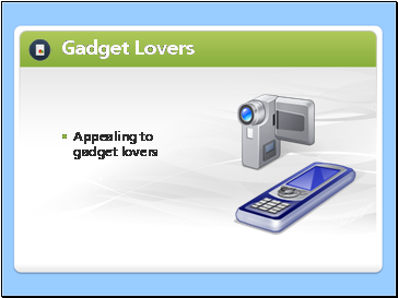 Image of a video camera and a cell phone to show that the clock is appealing to gagdet lovers.