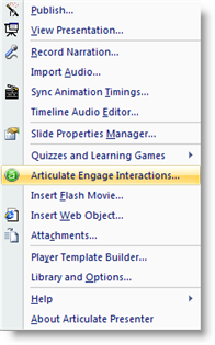 Select Engage in the Articulate Presenter menu