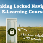 e-learning locked course navigation