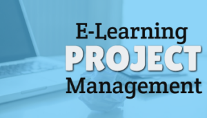 Here's an Easy Way to Manage E-Learning Projects | The Rapid E-Learning ...