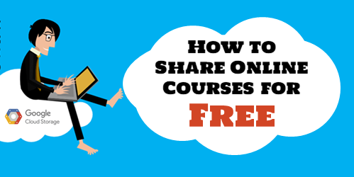 Google storage share courses online free