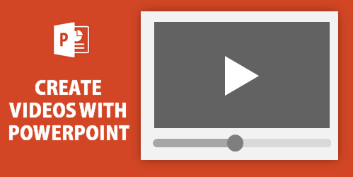 create videos in PowerPoint
