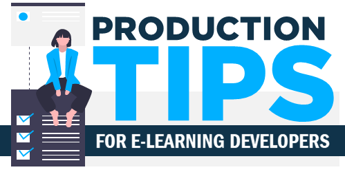 production tips e-learning