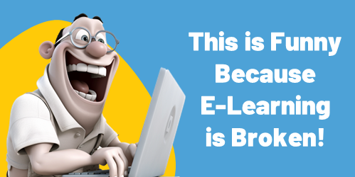 funny and broken e-learning